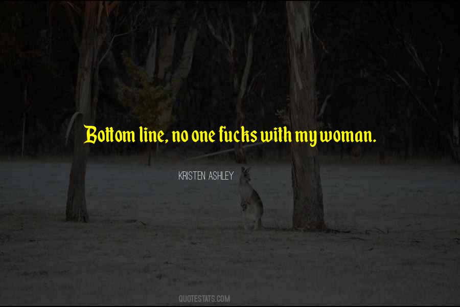 Quotes About Bottom Line #1301398