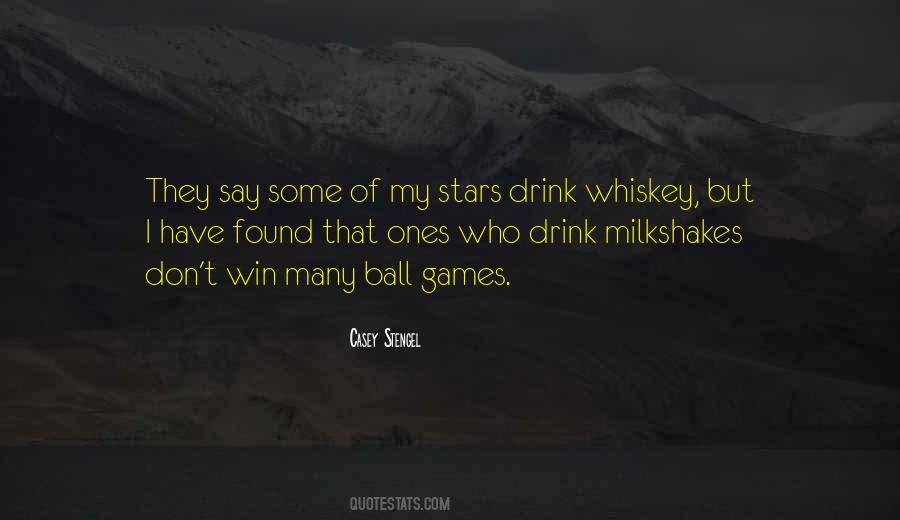 Quotes About Ball Games #269977
