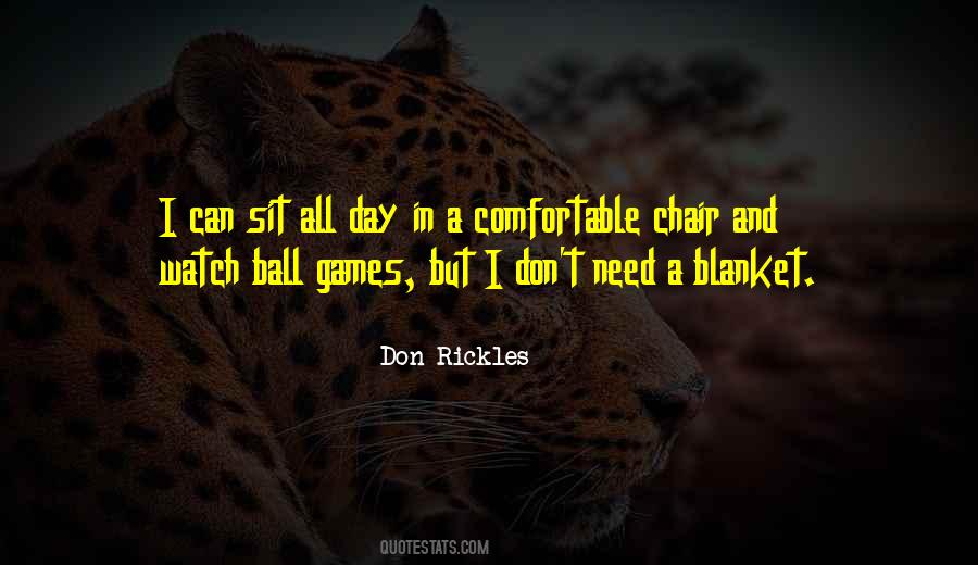 Quotes About Ball Games #510495