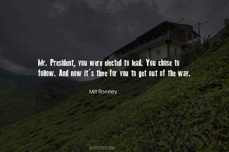 Mr President Quotes #1801568