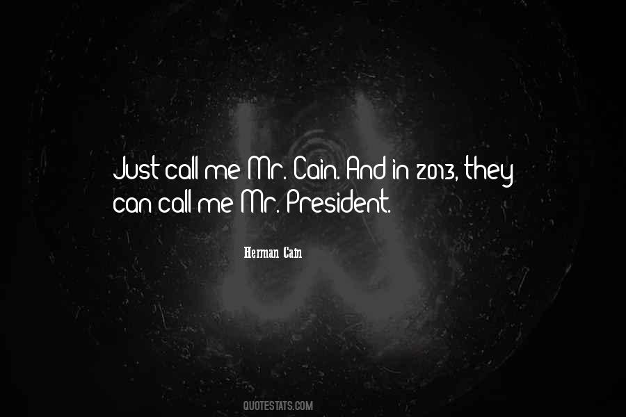 Mr President Quotes #235978