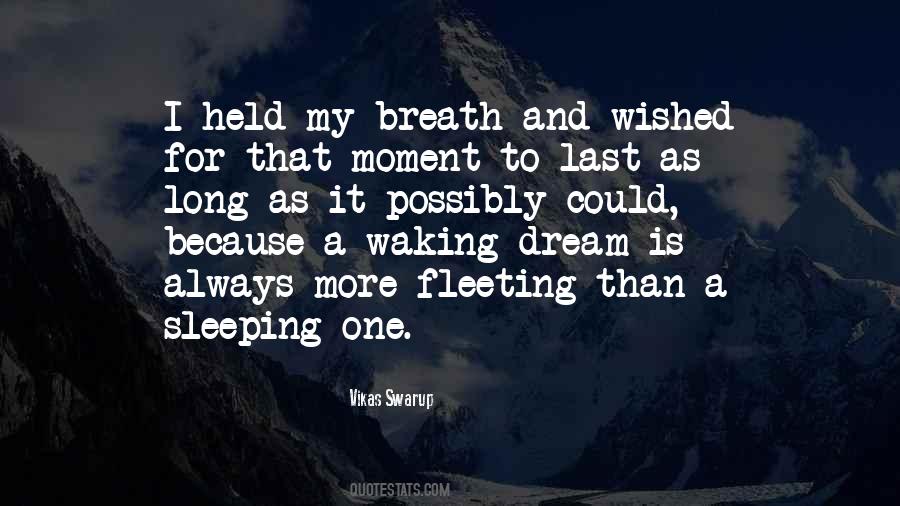 Quotes About Waking #1215295