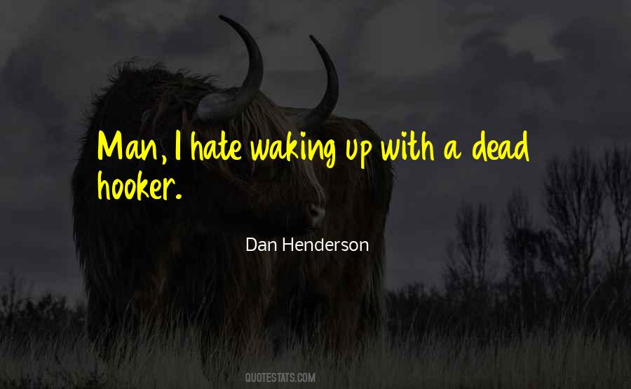 Quotes About Waking #1385186