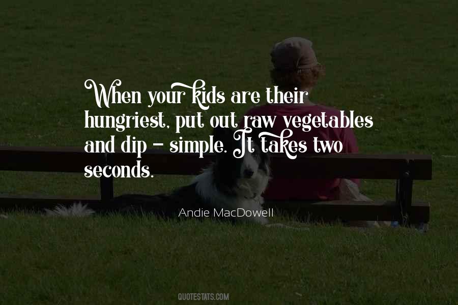 Quotes About Vegetables And Kids #1207972 Quotes About Vegetables And Kids #1207972