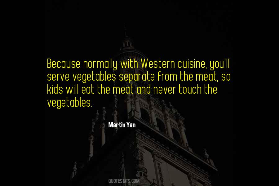 Quotes About Vegetables And Kids #1468531