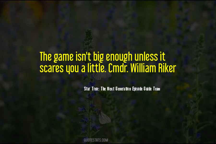 Quotes About A Big Game #467005