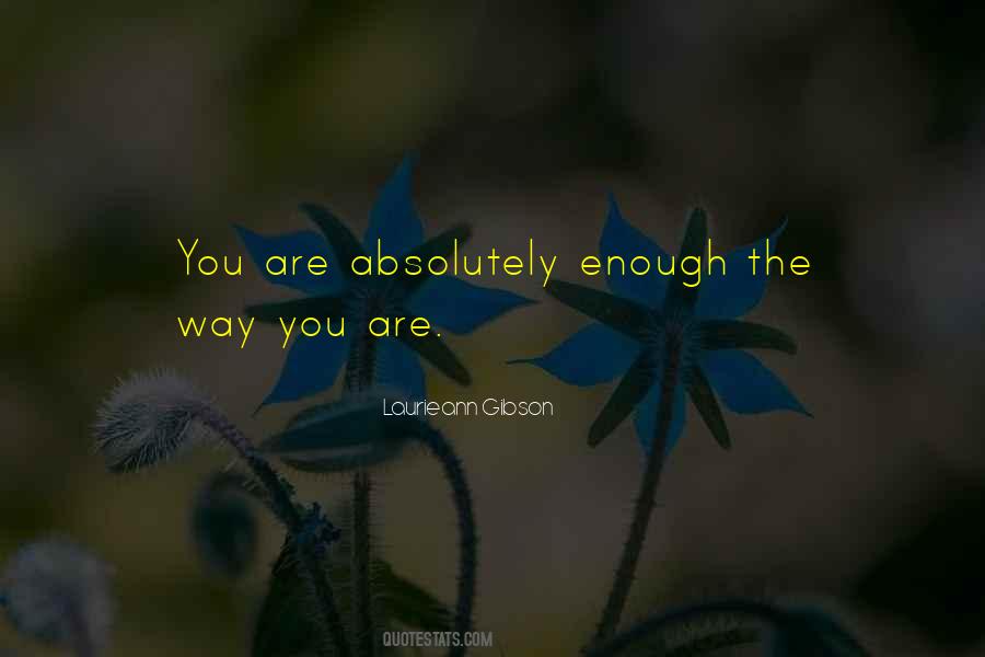 Way You Are Quotes #1028136