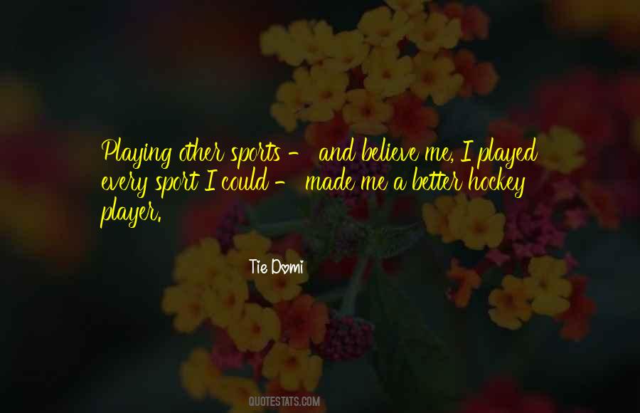 Tie Me Quotes #1257134