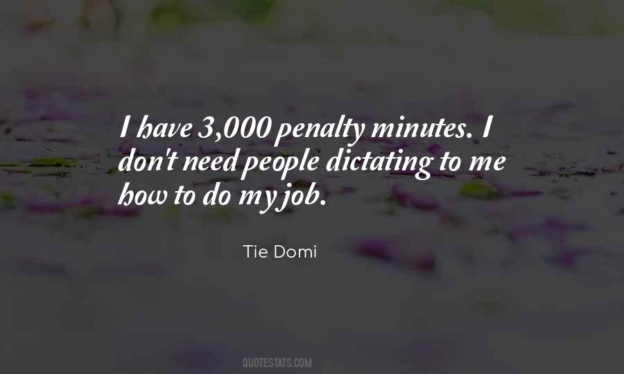 Tie Me Quotes #594333