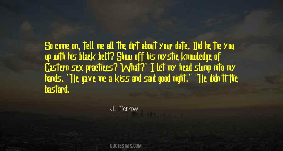 Tie Me Quotes #899644