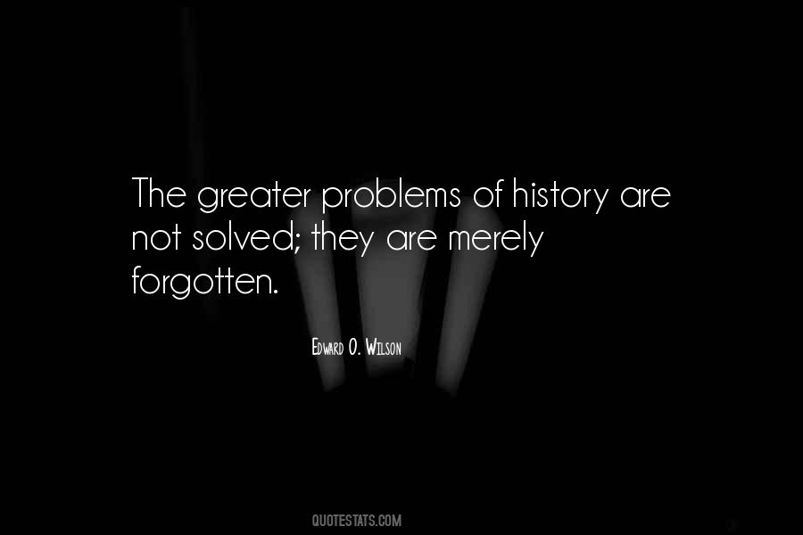 Quotes About Solved Problems #130507