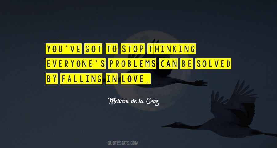 Quotes About Solved Problems #141074