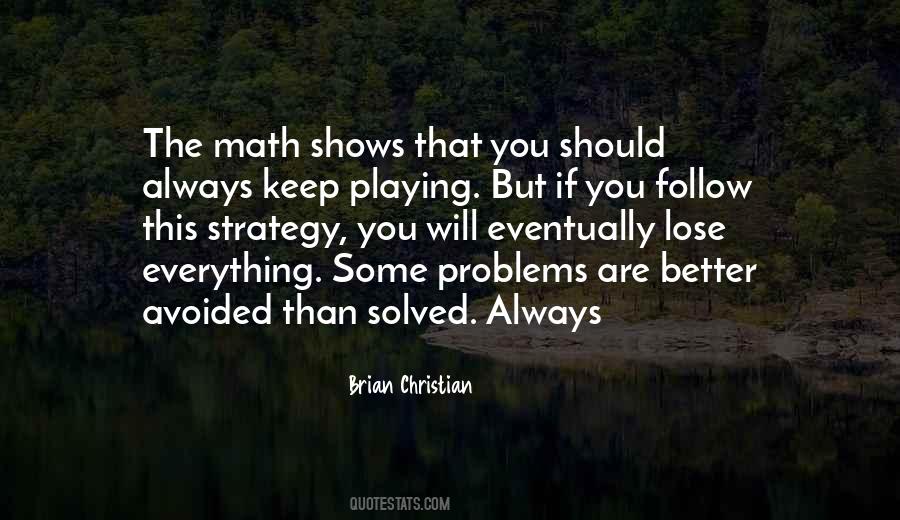 Quotes About Solved Problems #147411