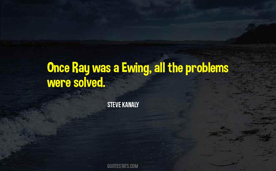Quotes About Solved Problems #174598