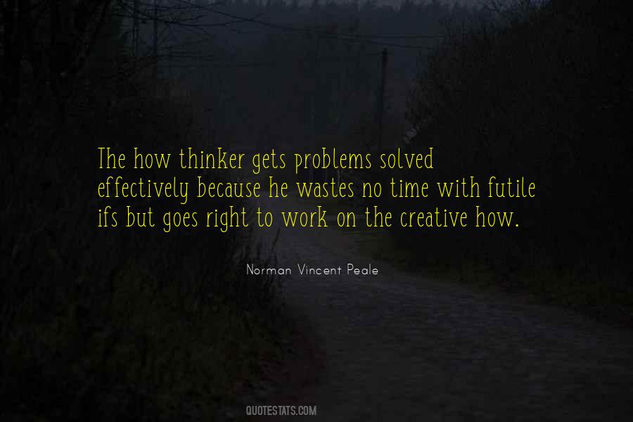 Quotes About Solved Problems #265128