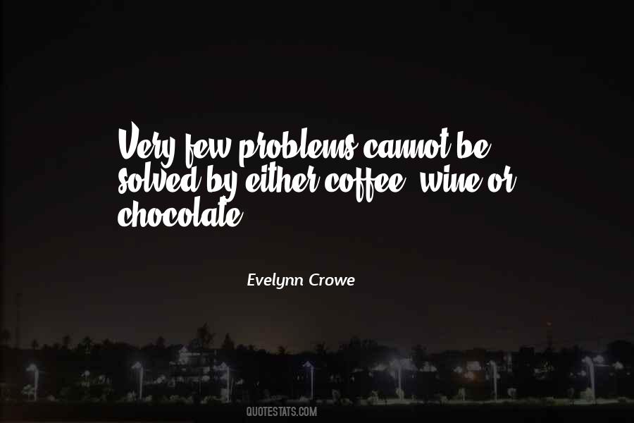 Quotes About Solved Problems #276615