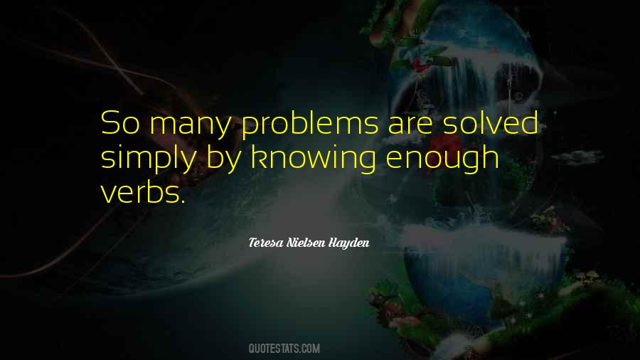 Quotes About Solved Problems #313412