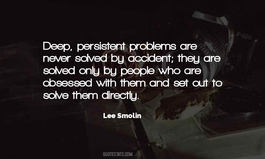 Quotes About Solved Problems #351189