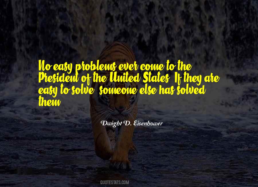 Quotes About Solved Problems #420964
