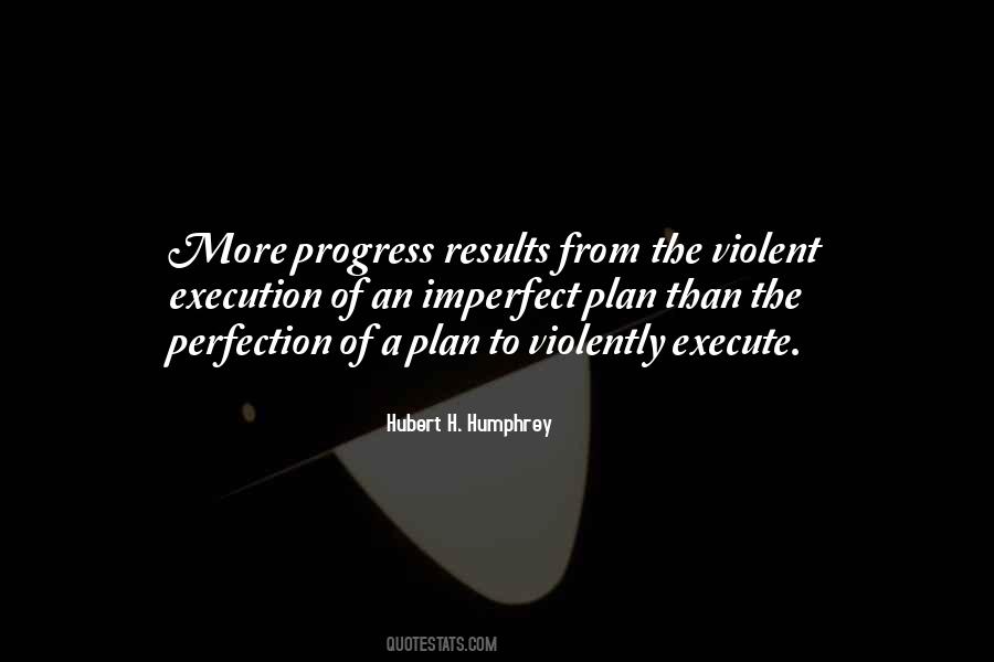 Quotes About Progress Not Perfection #111919