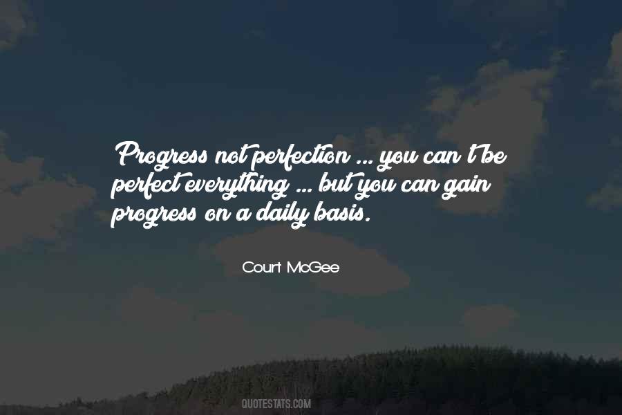Quotes About Progress Not Perfection #1492745