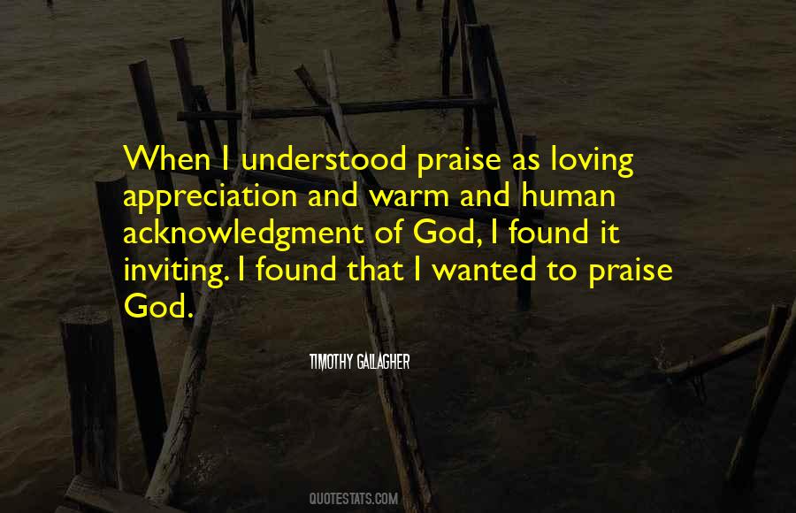 Quotes About Praise To God #686542