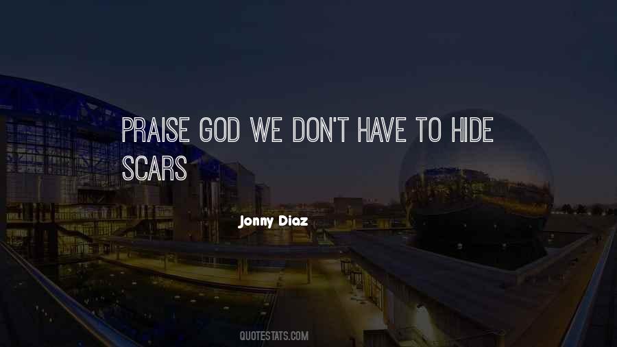 Quotes About Praise To God #695233