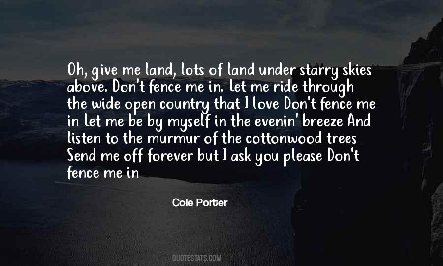 Quotes About Open Skies #868043