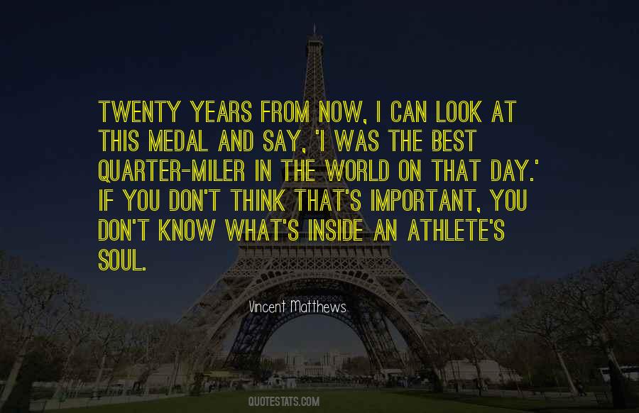 Best Athlete Quotes #1665200