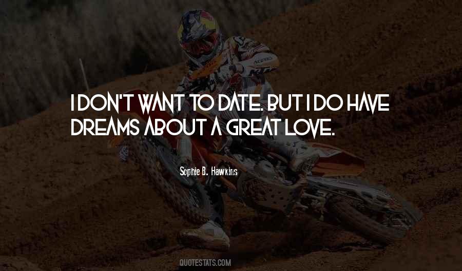 Quotes About Dreams About Love #858036