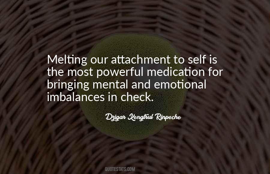 Self Attachment Quotes #918520