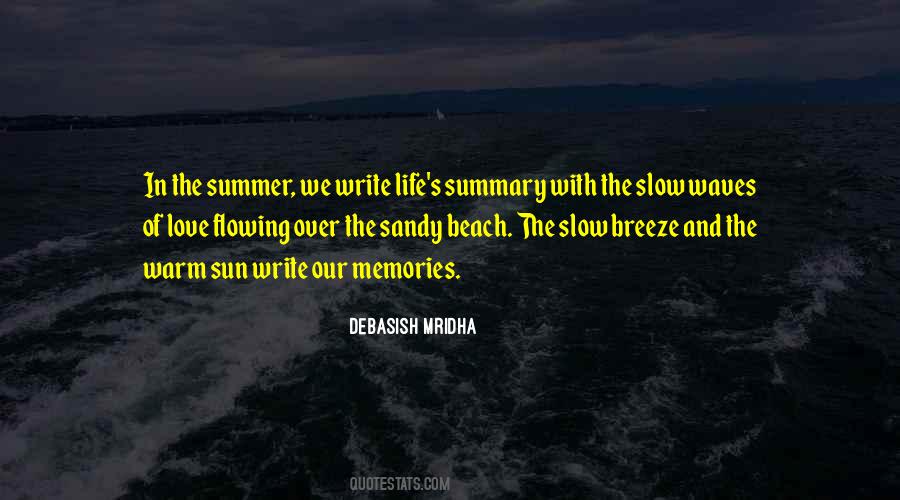 Memories Of Summer Quotes #1687279