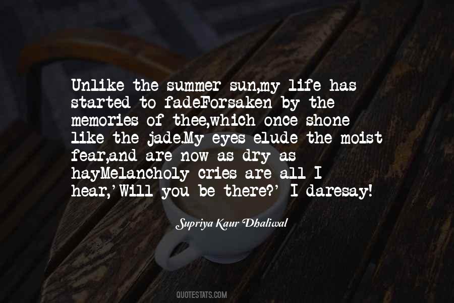 Memories Of Summer Quotes #1822370