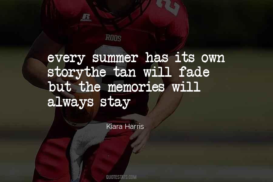 Memories Of Summer Quotes #83532