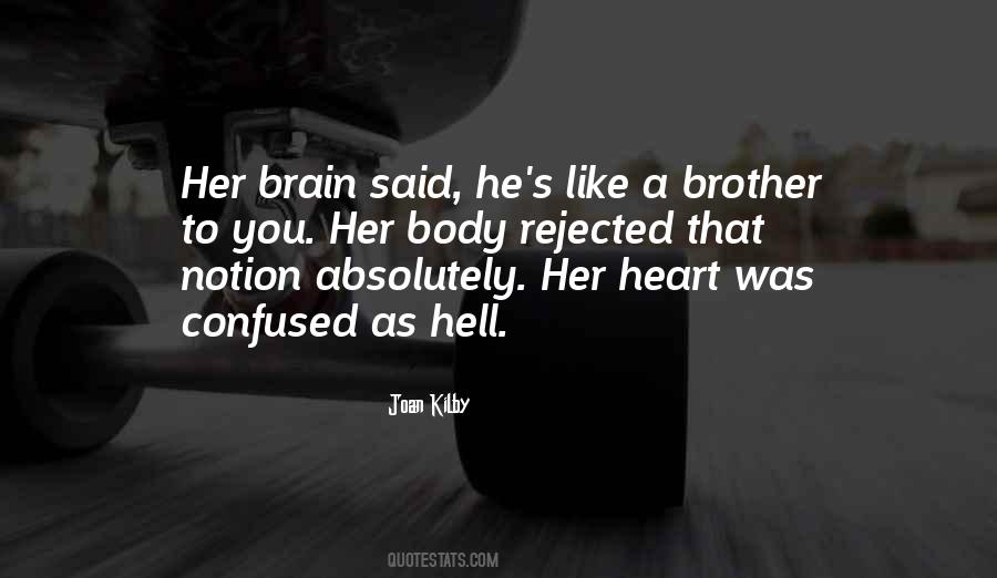 Quotes About Confused Heart #998889