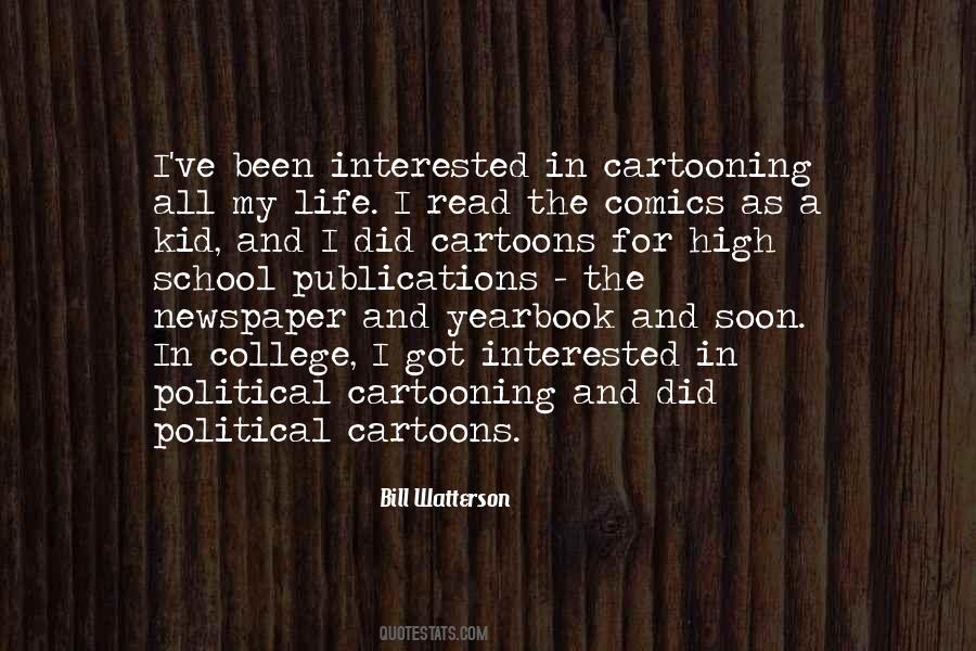 Quotes About Political Cartoons #1312506