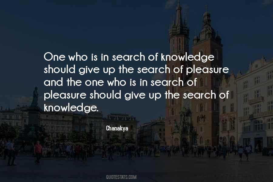 Search Of Knowledge Quotes #47777