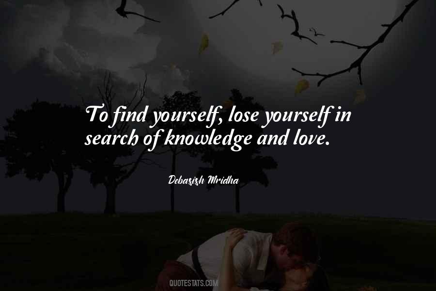 Search Of Knowledge Quotes #509797