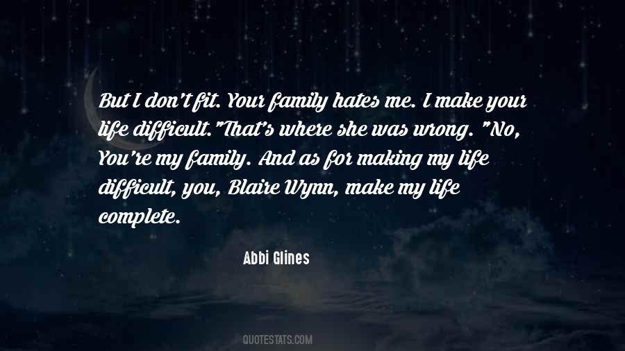 Quotes About Family Doing You Wrong #494826