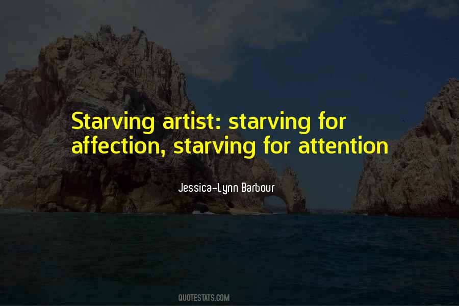 Quotes About Attention And Affection #240381