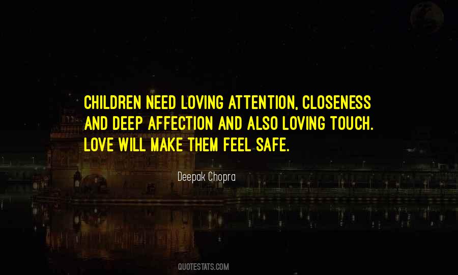 Quotes About Attention And Affection #869555