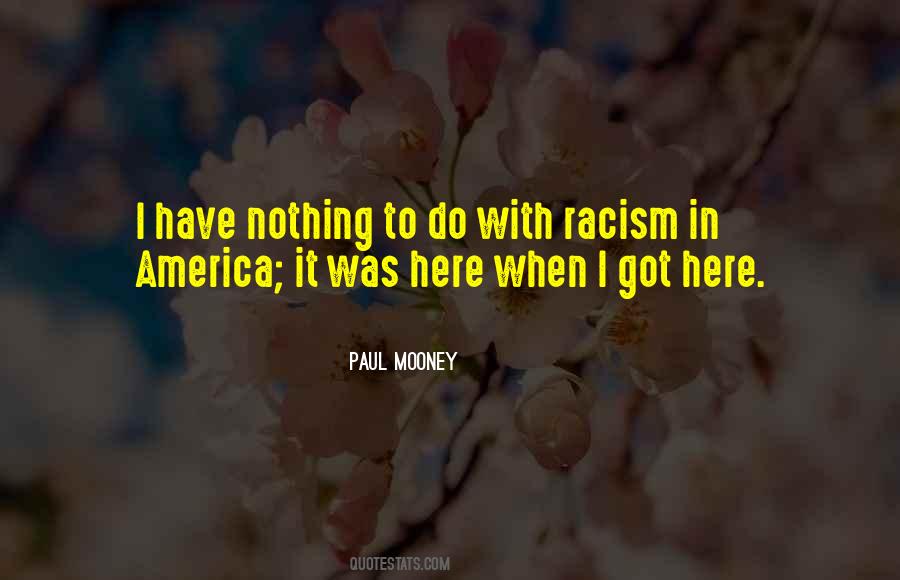 Quotes About Racism In America #1066851