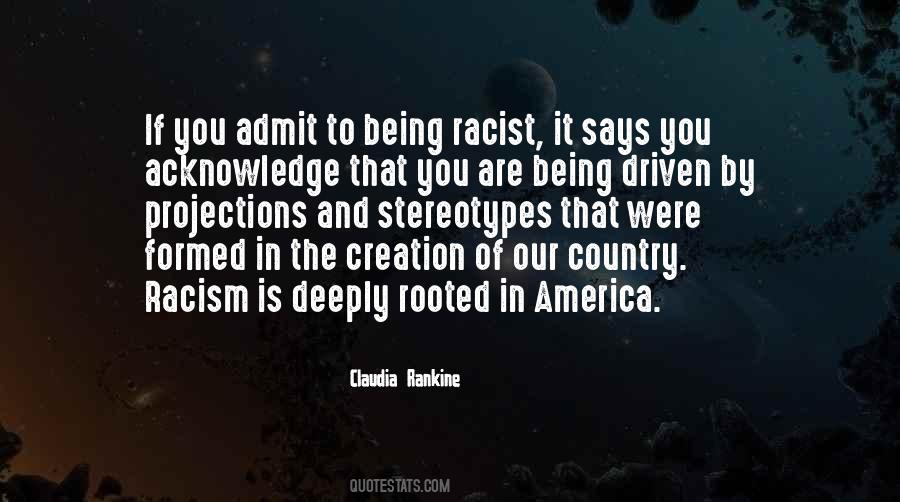 Quotes About Racism In America #1643712