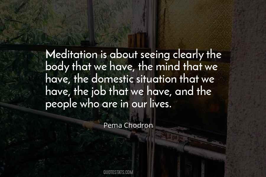 Quotes About Meditation Mind #388682