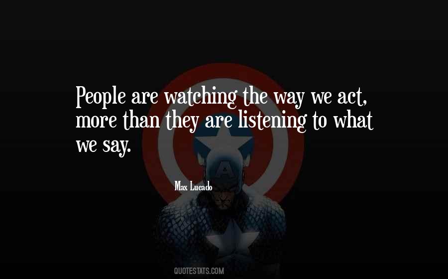 Quotes About What We Say #1518152