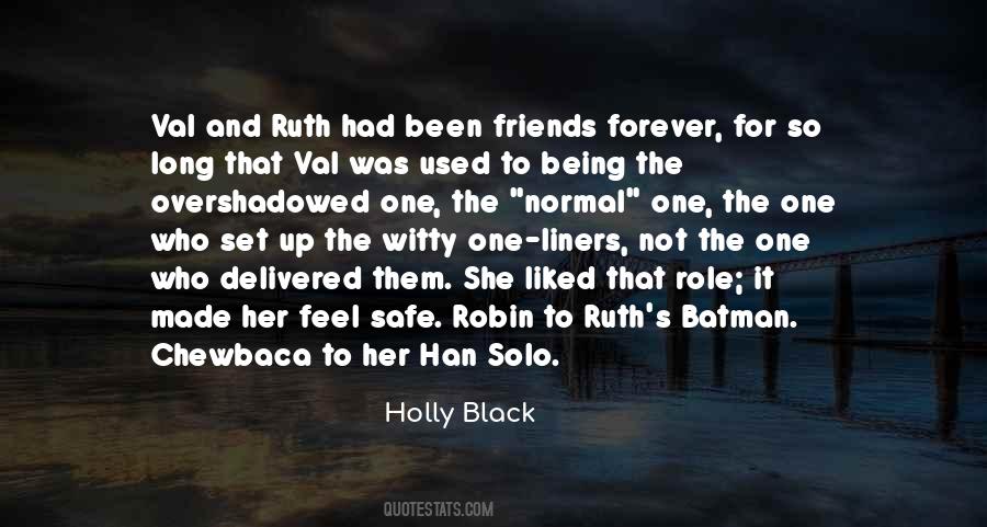 Quotes About Not Being Liked #1312004