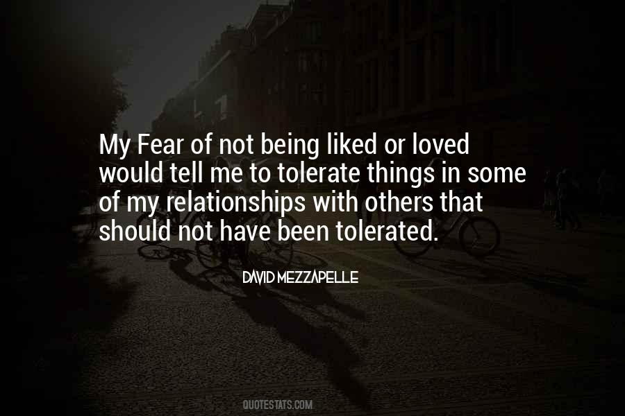 Quotes About Not Being Liked #1378626
