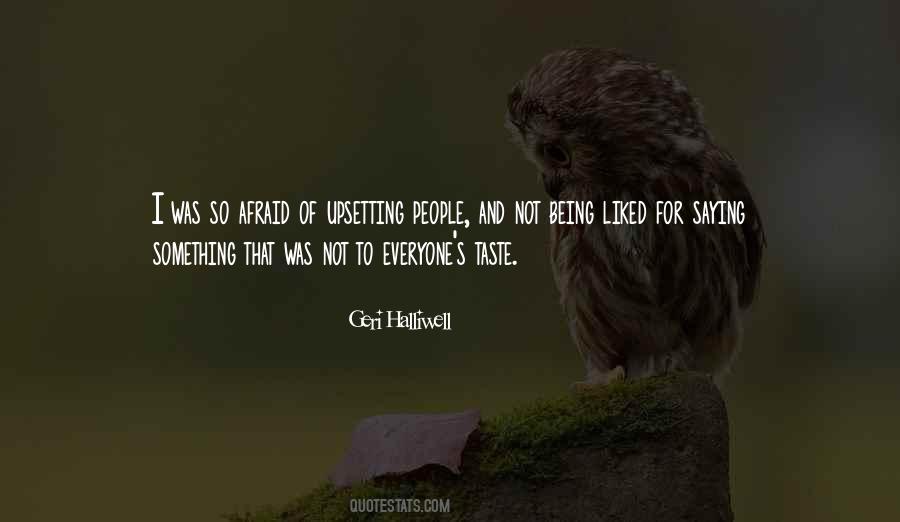 Quotes About Not Being Liked #721766