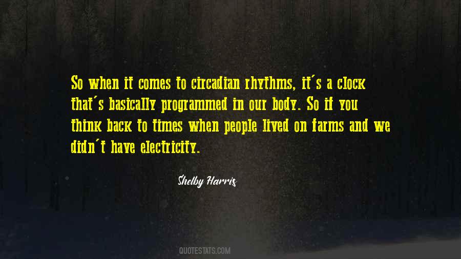 Quotes About Body Clock #521245