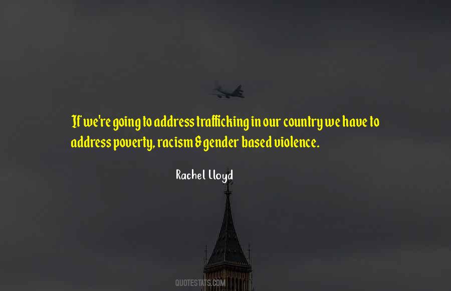 Quotes About Racism And Violence #1291517